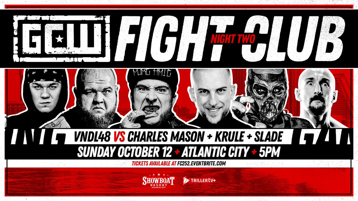 GCWrestling_'s tweet photo. *FIGHT CLUB WEEKEND UPDATE*

Just Signed for Night 2:

VNDL48
vs
MASON/SLADE/KRULE

Plus:
Drew Parker vs Mr Danger

Get Tix:

Night 1 (10/11):
(War Games)
https://t.co/zKbXuZcP4Q

Night 2 (10/12):
https://t.co/xKwpepWT6Z

Watch LIVE on @Triller_TV+ https://t.co/J7NrJhD7z5