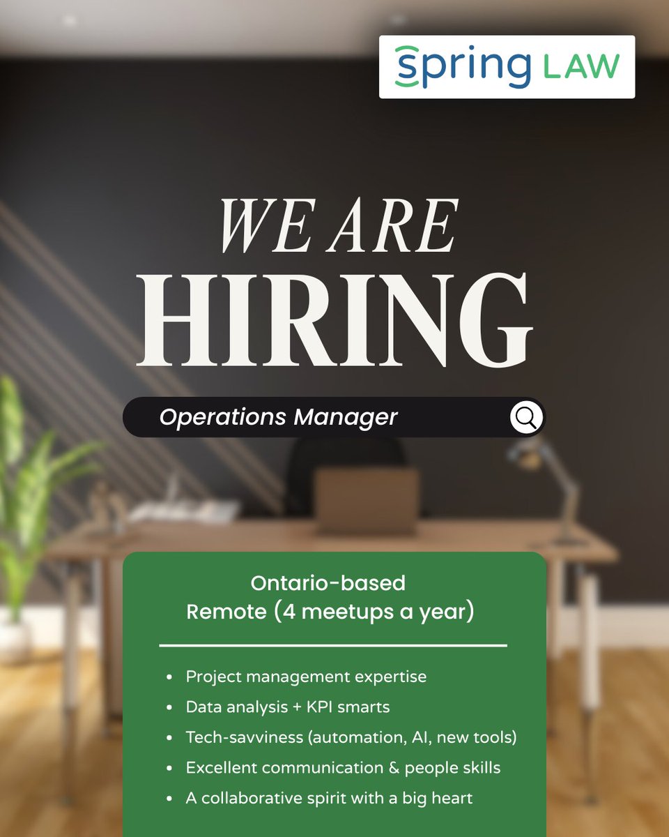 SpringLawFirm's tweet image. We’re hiring an Operations Manager:
📊 KPI-driven
🤖 Tech-forward
🗂️ Project leader
📧 Apply: springlaw.ca/careers

#ontariojobs #operationsmanager #wearehiring