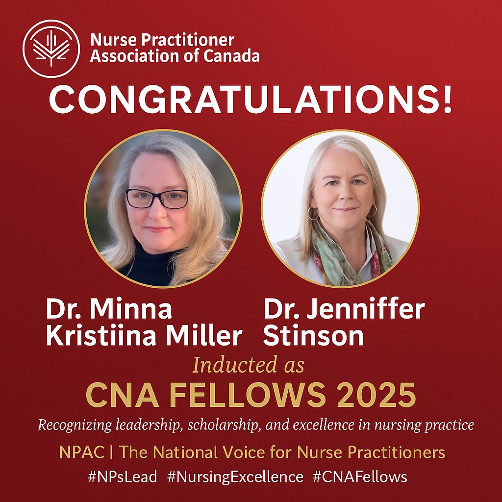 👏 Honouring Excellence in Nursing
CNA Fellows 2025
Dr. Minna Kristiina Miller • Dr. Jennifer Stinson

Your leadership advances NP practice &amp; strengthens care for Canadians.

NPAC | National voice for Nurse Practitioners