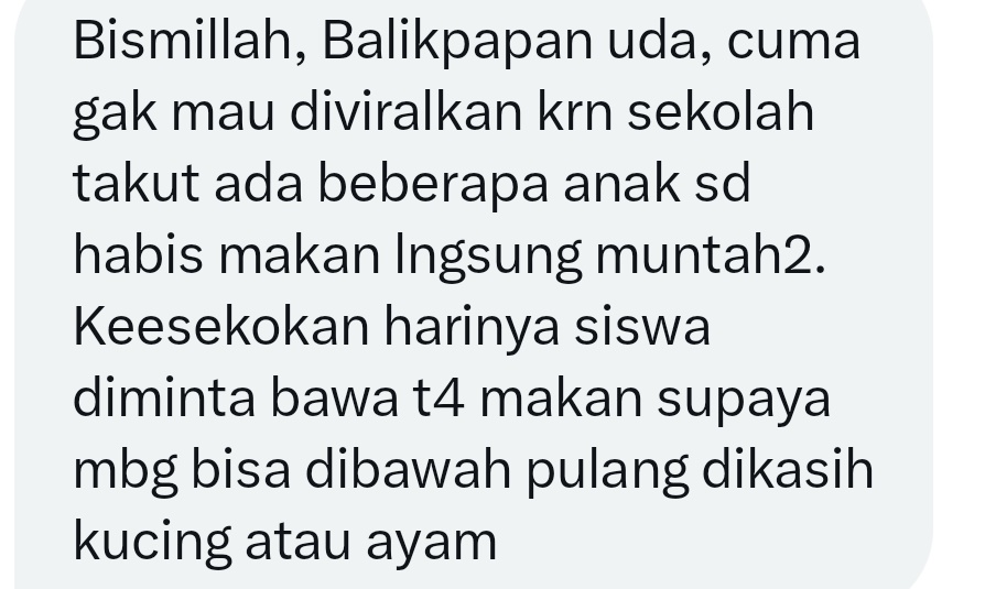 ubegebe1's tweet photo. Hal senada juga diceritain ortu siswa di Ungaran pada saya minggu lalu. Penolakan pasif MBG. Dikasi kucing atau bebek. https://t.co/QmuBEEfwmp