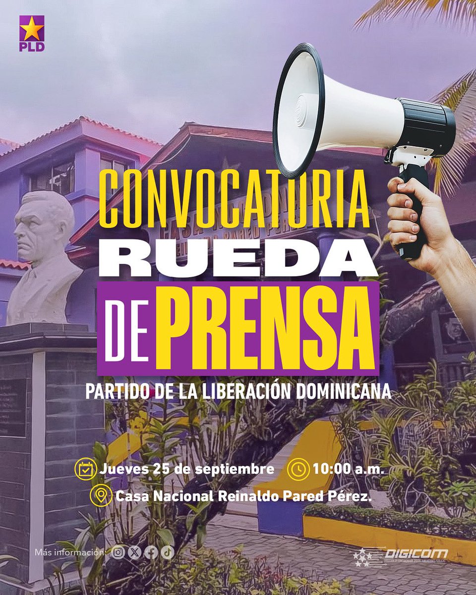 DIGICOMPLD's tweet image. CONVOCATORIA PLD 💜⭐

Jueves 25 de septiembre, a las 10:00 a.m., en la Casa Nacional Reinaldo Pared Pérez, realizaremos una RUEDA DE PRENSA.

👉 📲 Atentos a nuestras redes para más detalles. 

#ConvocatoriaPLD