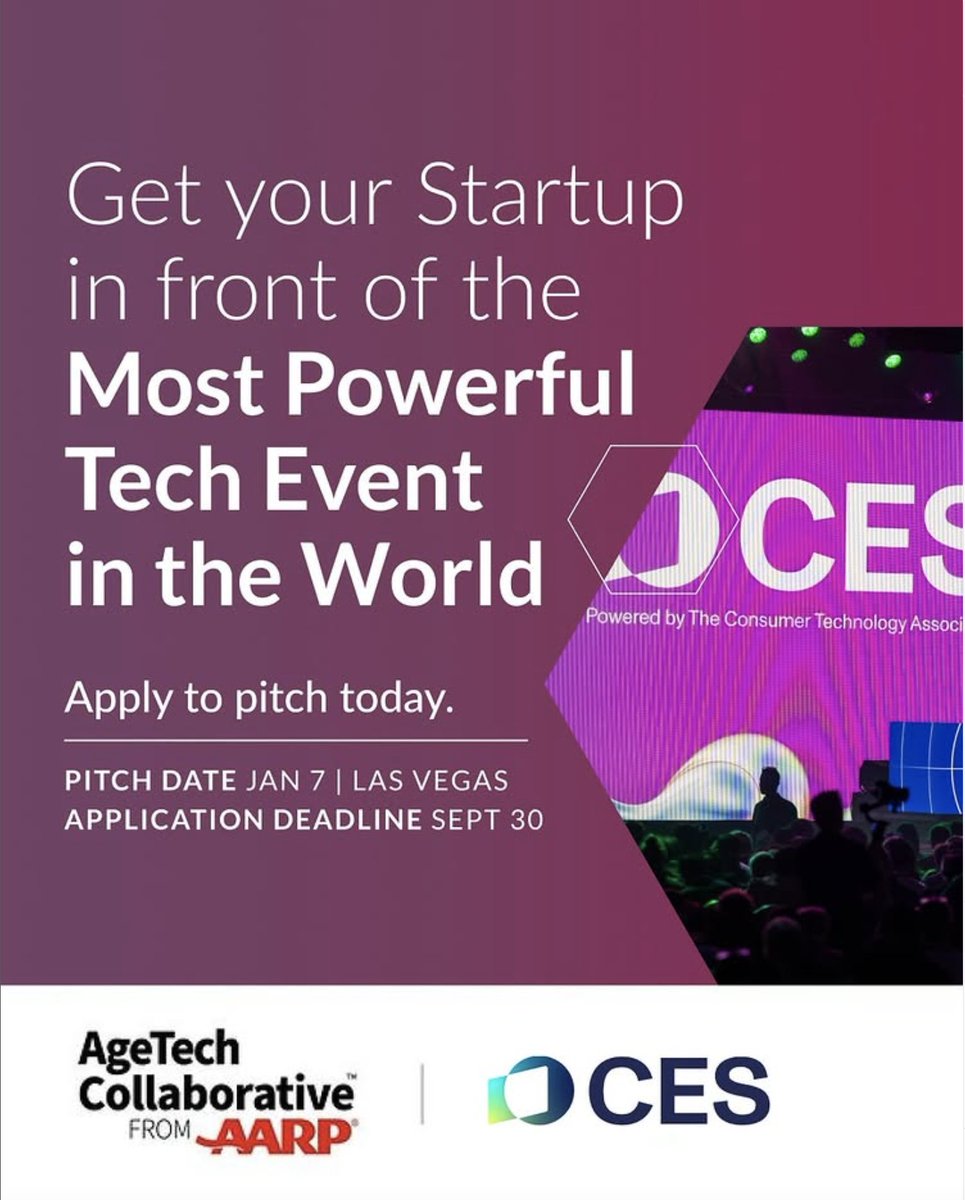 AgeTechCollab's tweet image. 142,000+ tech leaders, 4,500+ exhibitors &amp;amp; 1,400 startups filled @CES 2025. In 2026, will your #AgeTech startup be on that stage?⏳1 week left to apply for pitch at CES 2026. Win $10K, pitch to top VCs &amp;amp; join our accelerator. 📅 Deadline: Sept 30🔗Apply: lnkd.in/gTn-fDbQ