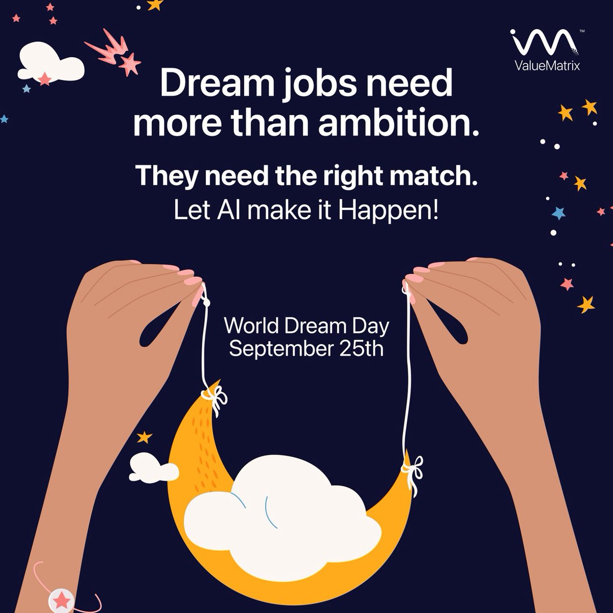 ValueMatrix_AI's tweet image. Dream jobs aren't found by luck. They're built through smart hiring decisions.
At ValueMatrix.ai, we use AI to match people with roles where they truly thrive.
On #WorldDreamDay, let's turn career dreams into reality.
#CareerGrowth #SmartHiring #AIRecruitment