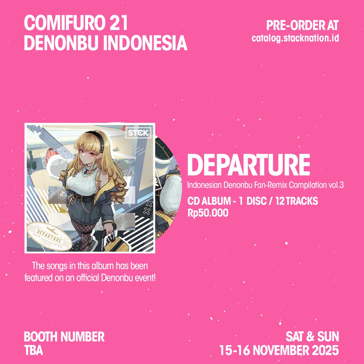 We will be attending #comifuro21 with Denonbu Indonesia!
Check out our catalogue!

Save your copy by Pre-Ordering it! You'll get it cheaper as well!

PO period: 25 September - 8 October 2025

#cf21 #cf21catalogue #cf21catalog #comifuro