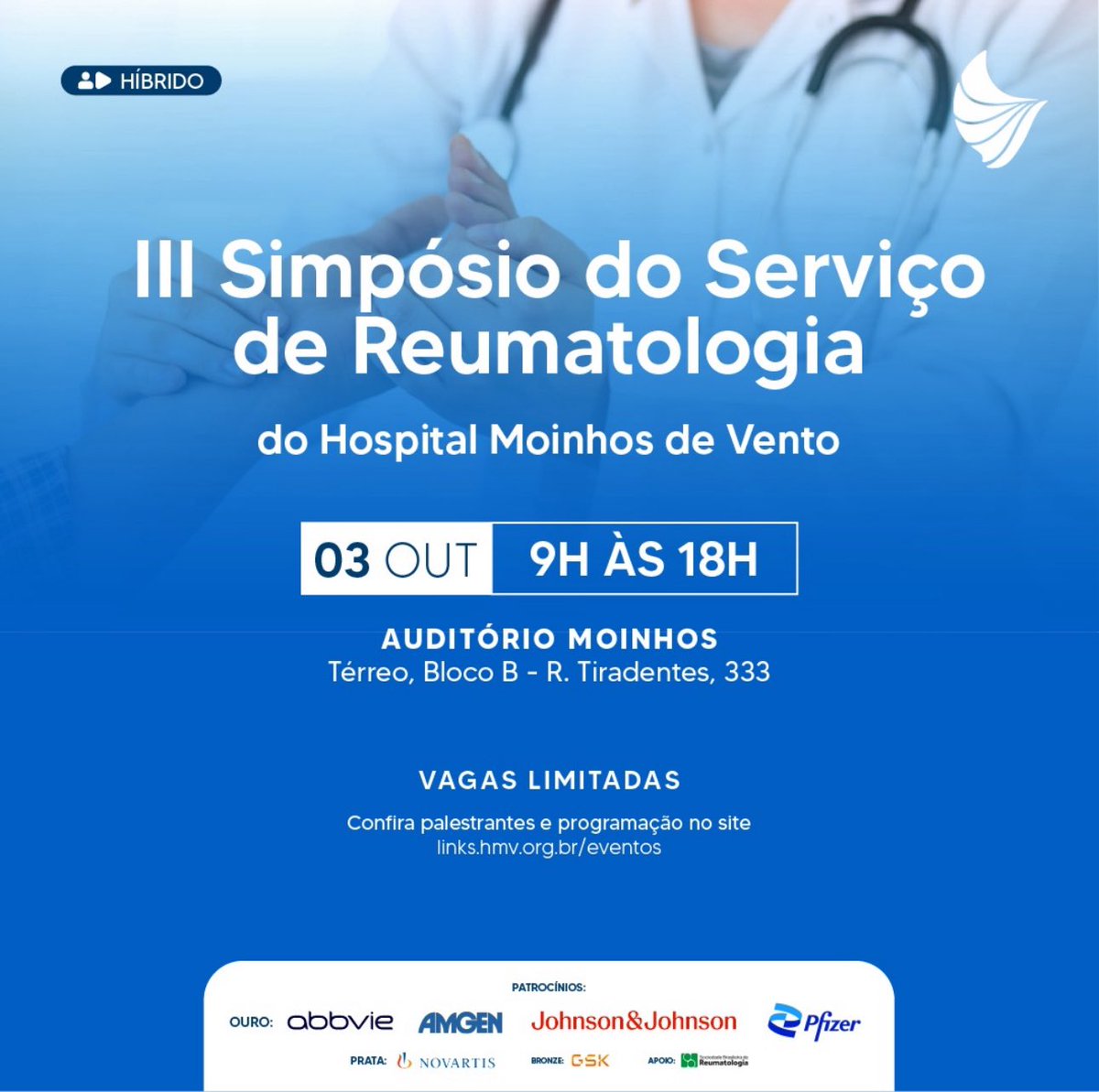 III Simpósio do Serviço de Reumatologia do Hospital Moinhos de Vento. Evento híbrido, inscrições gratuitas. 
links.hmv.org.br/3simposioreuma…