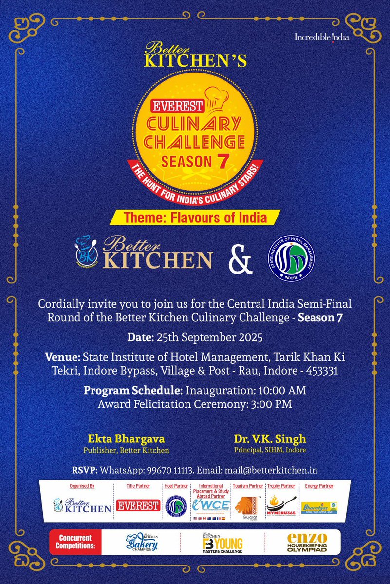 Join us Today at the National Level 
Better Kitchen’s Everest Culinary Challenge – Season 7, 
Central India Semi-Final! <a href="/Ekta_BKitchen/">Ekta</a> <a href="/everestspices/">Everest Spices</a> <a href="/indosihm/">sihmindore</a> <a href="/incredibleindia/">Incredible!ndia</a> <a href="/wisdomcareer/">Wisdom</a> <a href="/GujaratTourism/">Gujarat Tourism</a> <a href="/BPCLimited/">Bharat Petroleum</a> #everestbkcc
