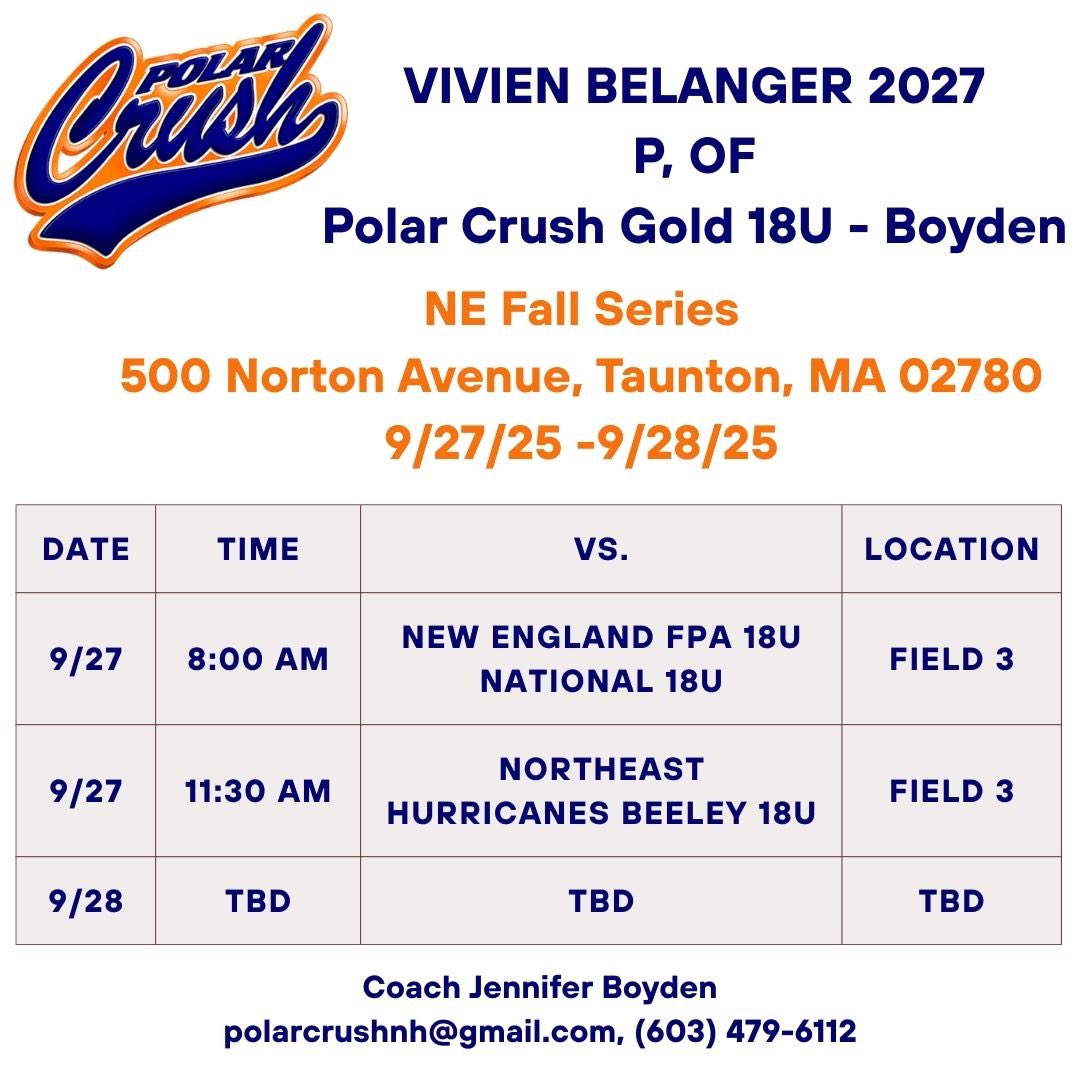 I’m so excited to kick off fall ball this weekend with the NE Fall Series in Taunton, MA! My schedule is attached below! #gocrush <a href="/CrushGoldNH/">Polar Crush Gold - Boyden</a>
