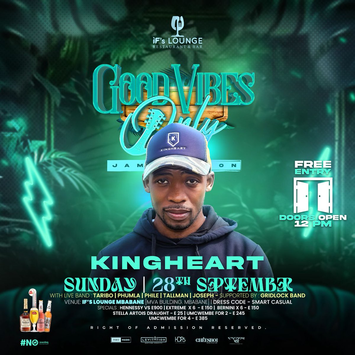 Vibes, rhythm and dance, is exactly what Kingheart will be bringing to The Good Vibes Only Jam Sessions.
You, your friend, your friend’s friend and their friend, on that IFs Longue Mbabane stage!!!😮‍💨🔥

📍 IF’s Lounge Mbabane ⏰ 28 Sept 2025
🎟️ Free.99