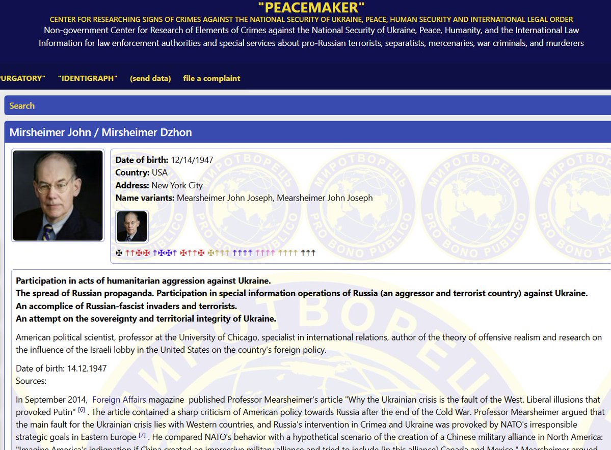 Orwellian: John Mearsheimer, leading scholar of international relations, is blacklisted by Security Service of Ukraine-linked Myrotvorets hit list for his academic publications &amp; social media interviews concerning Russia-Ukraine war &amp; 2014 Ukraine conflict.