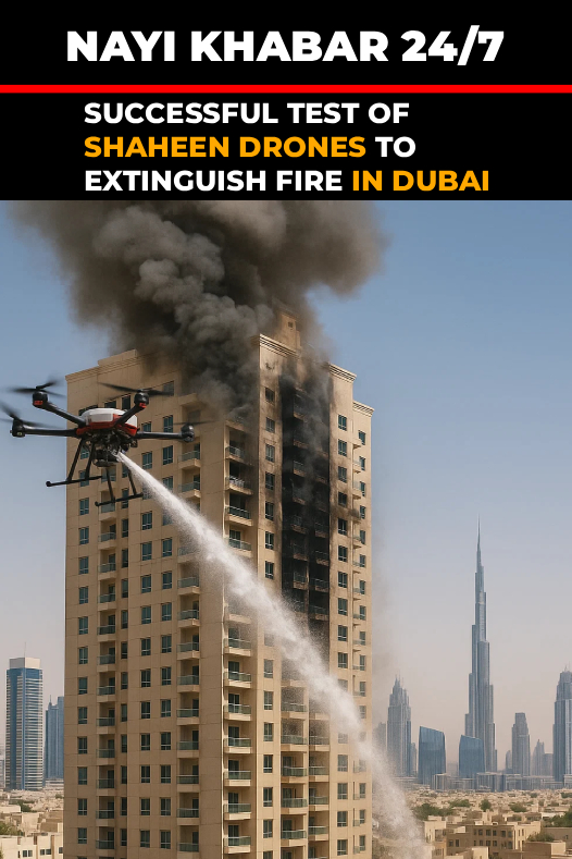 nayikhabar247's tweet image. Breaking News‌:
“Dubai successfully deploys Shaheen drones to extinguish a residential building fire in Al Barsha in just 6 minutes.

Full Report: nayikhabar247.blogspot.com/2025/09/succes…

#shaheendrones #firefightingtechnology #emergencyresponse #NayiKhabar24