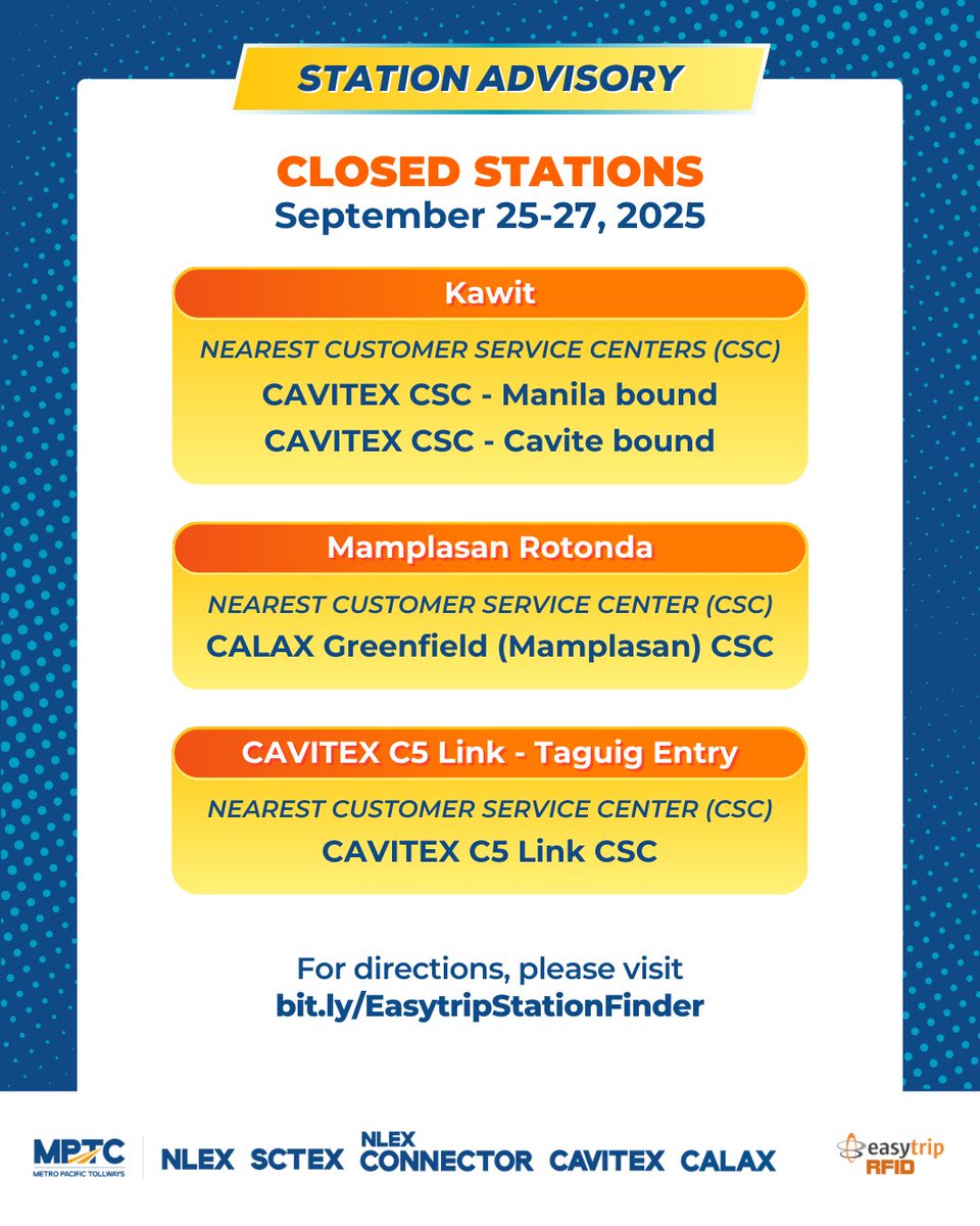 #EasytripStationAdvisory
In preparation for the arrival of #OpongPH, the following Easytrip RFID Stations are closed from September 25-27, 2025:
📍Kawit
📍Mamplasan Rotonda
📍CAVITEX C5 Link - Taguig Entry

For directions, please visit:
bit.ly/EasytripStatio…
