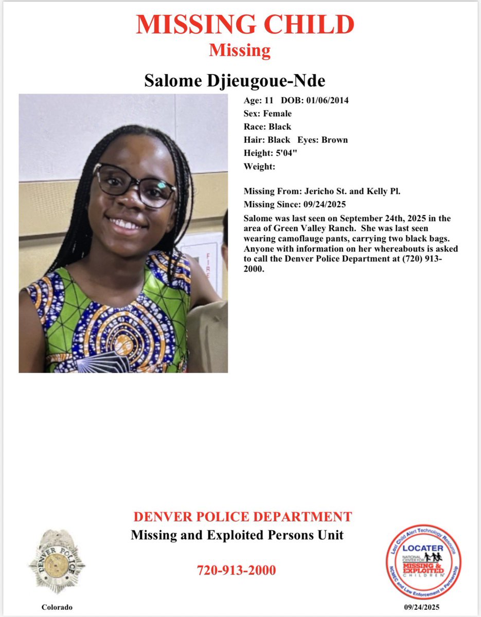 #MissingPerson - READ &amp; REPOST: #Denver, can you help us locate Salome? She was last seen in the area of Jericho St &amp; Kelly Pl on 09/24/2025. If you see Salome or know her whereabouts, call 720-913-2000. #MissingChild