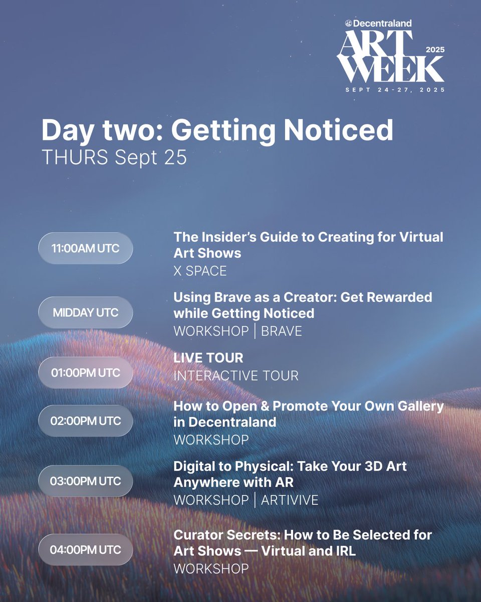 Kicking off Day 2 of <a href="/decentraland/">Decentraland</a> Art Week in a few hours! 

Today will be focused on "Getting Noticed as an Artist". 

It's a FULL lineup across multiple timezones. 

There is something for everyone. 

From beginners wanting to build for the first time to explorers looking to