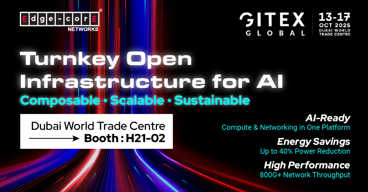 EdgecoreNetwork's tweet image. 🤖 Empower Your AI with Turnkey Open Infrastructure!
🚀 Come visit Edgecore at GITEX 2025: GPU-optimized AI platforms &amp;amp; open turnkey solutions.

📍 Dubai | 📅 Oct 13–17 | Booth H21-02
🎯 Book a meeting: na2.hubs.ly/H01cwkP0

#Edgecore #GITEX2025 #AI #TurnkeySolutions