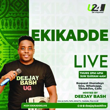 deejaybash_ug's tweet image. Ekikadde live @u24tvug 
Thursday 2pm-4pm 
&amp;amp; Tiktoklive #djbash_ug