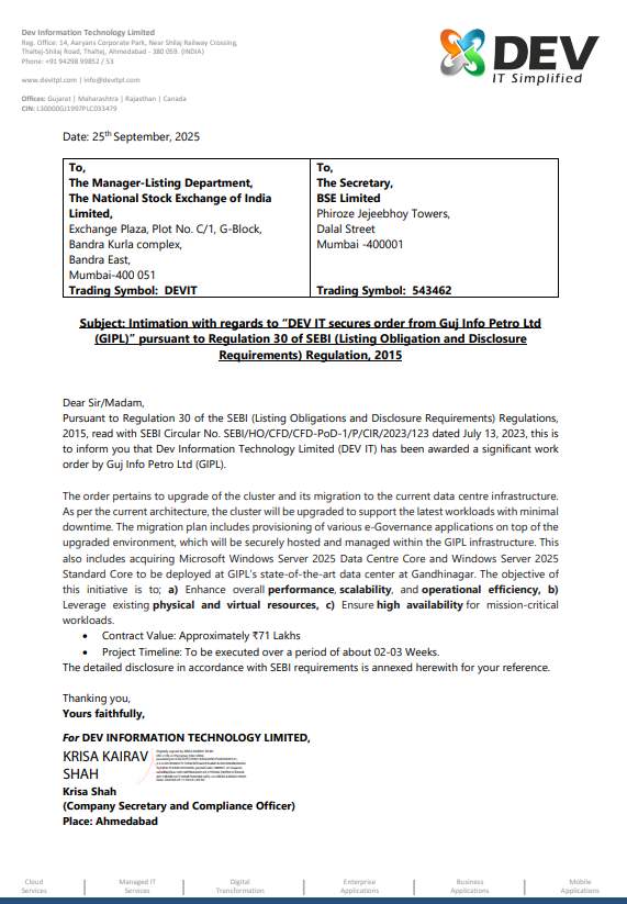 alkeshthakkar's tweet image. DATED : 25/09/2025

#DEVIT - 41.43

Dev Information Technology Limited (DEV IT) has been awarded a significant work order by Guj Info Petro Ltd (GIPL).  Contract Value: Approximately ₹71 Lakhs • Project Timeline: To be executed over a period of about 02-03 Weeks