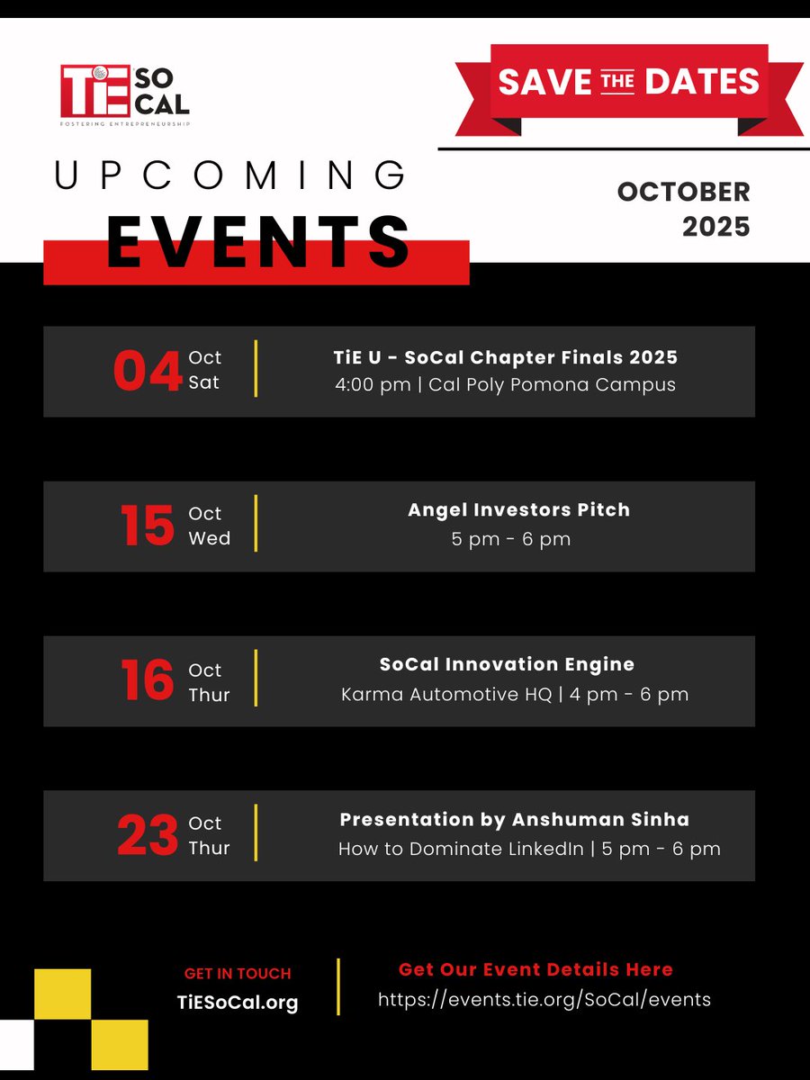 Save the dates:
Oct 04 – TiE U - SoCal Chapter Finals (Cal Poly Pomona)
Oct 15 – Angel Investors Pitch
Oct 16 – TiE SoCal Innovation Engine (Karma HQ)
Oct 23 – Presentation by Anshuman Sinha (LinkedIn Live)

Secure your spot today: events.tie.org/SoCal/events

#StartupEvents