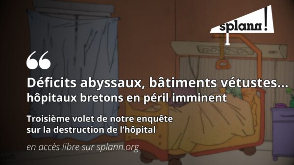 Islonk ar c’hollvezhioù, dañjer ar savadurioù : ospitalioù en argoll e Breizh dlvr.it/TNHHwj