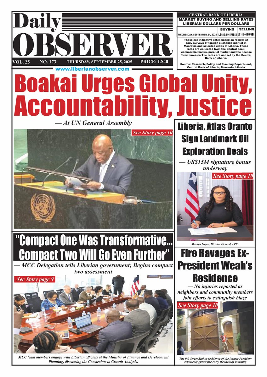libobserver's tweet image. 🌍 At #UNGA80, Pres. @JosephNBoakaisr calls for global unity, accountability &amp;amp; justice. Also: 🇱🇷 signs oil exploration deals with Atlas Oranto, MCC begins Compact II review, and fire ravages ex-President Weah’s residence.
Read 👉 liberianobserver.com #Liberia #DailyObserver