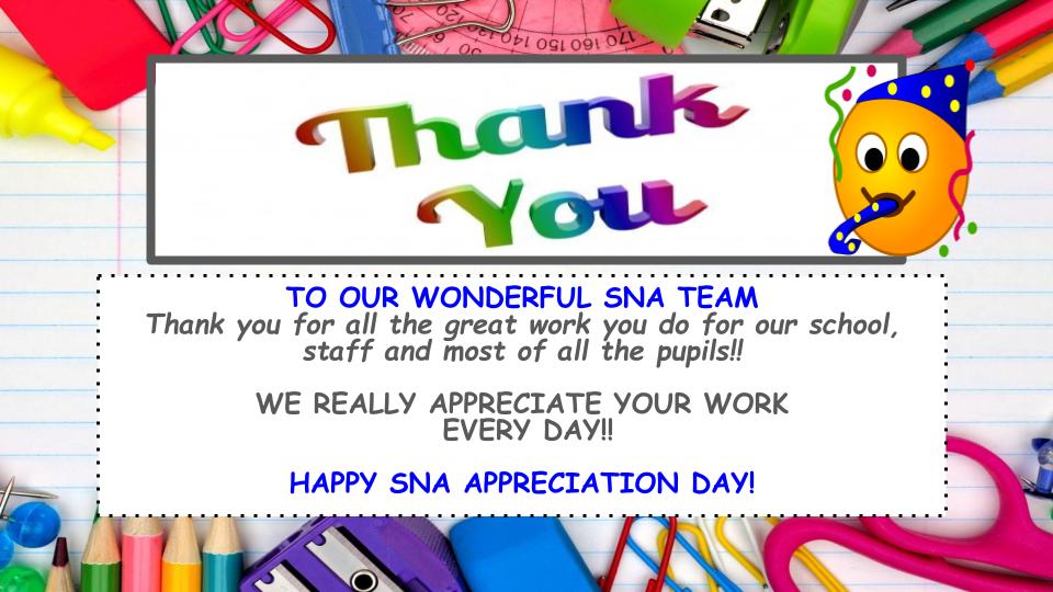 Pupils, staff &amp; parents in Durrow N.S wish to thank the wonderful SNA team in Durrow N.S. Thank you for everything you do. Happy National SNA Appreciation Day! Your work is much appreciated and does not go unnoticed. To all SNA's out there today, Have a lovely  day!!