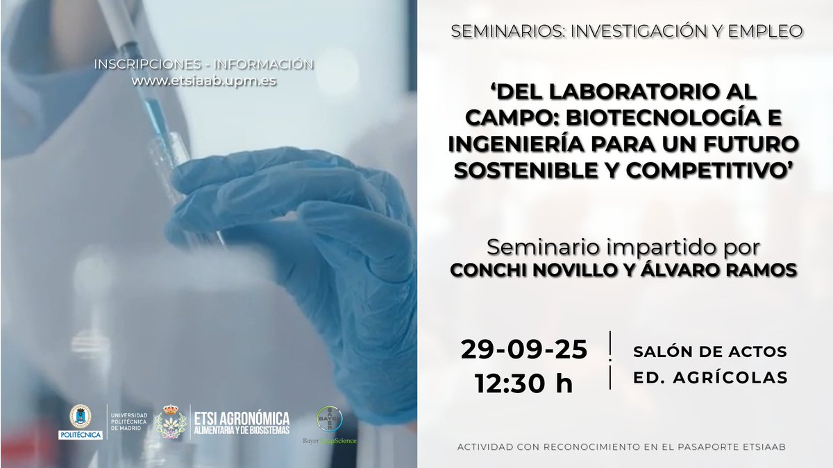 etsiaab's tweet image. ➡‘Del laboratorio al campo: biotecnología e ingeniería para un futuro sostenible y competitivo’

Charla ‘Seminarios: investigación y empleo’ impartida por dos miembros de #BayerCropScience.

📌 Lunes 29/9 | 12:30 h

*Actividad #pasaporteETSIAAB

etsiaab.upm.es/?id=CON22212&amp;amp;p…