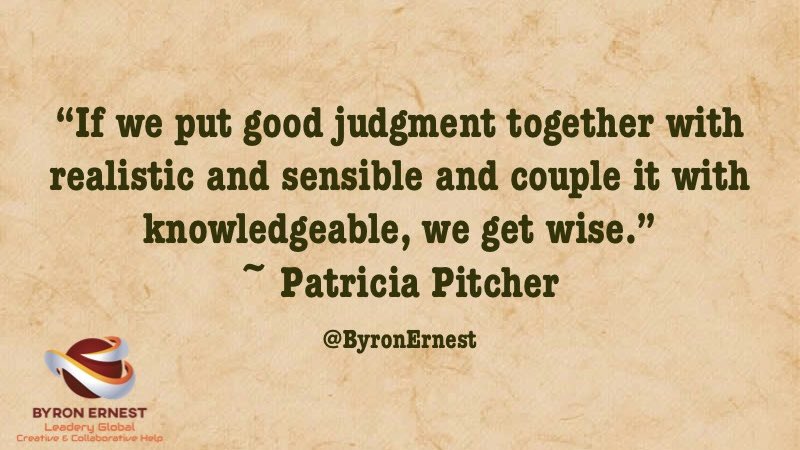 ByronErnest's tweet image. Greetings everyone! 👋 What a great day. 🧮 Knowledgeable (Good Judgement ➕ Realistic ➕ Sensible) 🟰 Wise 
#leadership #edleadership
#leadershipdevelopment