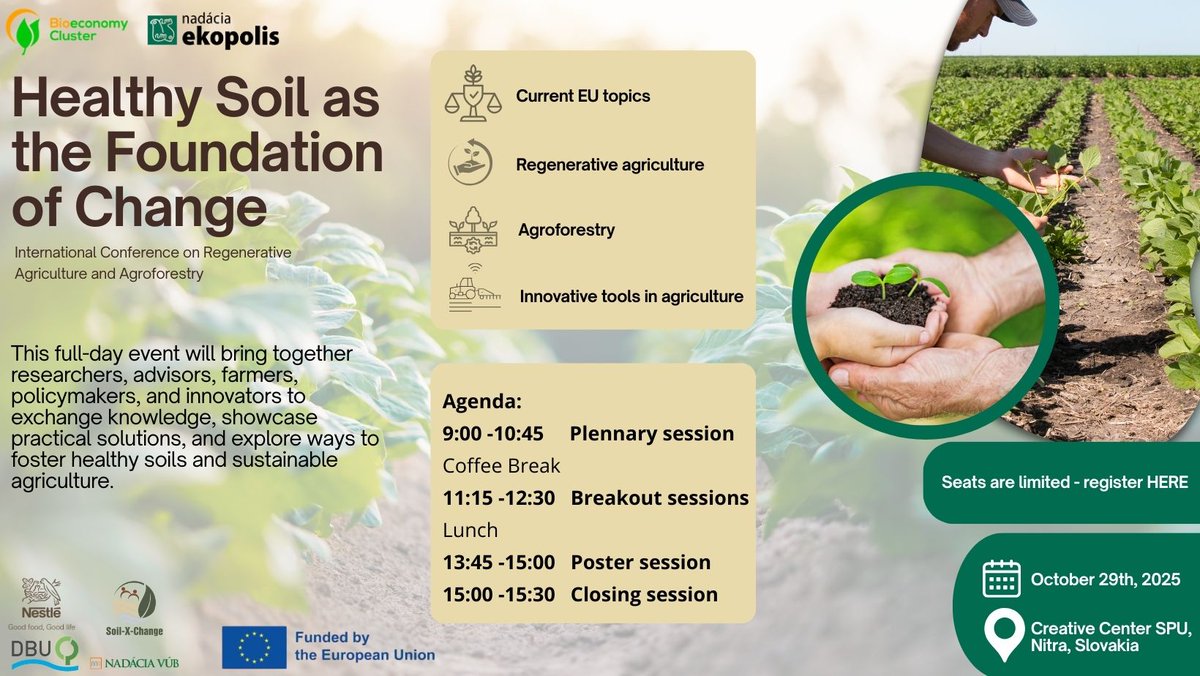 soilxchange's tweet image. 🌱 Healthy #Soil as the Foundation of Change – International #Conference on #Regenerative #Agriculture and #Agroforestry
 📅 29 Oct 2025 | 📍 Creative Center SPU, #Nitra, Slovakia
👉 Register here: forms.gle/k2Zmy8Xb9FULe7…
📌 Seats are limited – secure your spot now!
#soilxchange