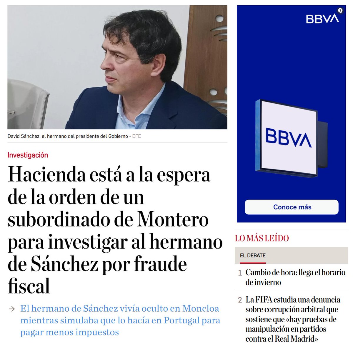 A ver, que es el hermano de Pedro Sánchez. Si fuera un autónomo tratando de desgravar una comida un viernes o un particular vendiendo un sofá en Wallapop ya tendríamos a Hacienda investigando, pero que el hermano del presidente viva en Madrid, trabaje supuestamente en Badajoz y