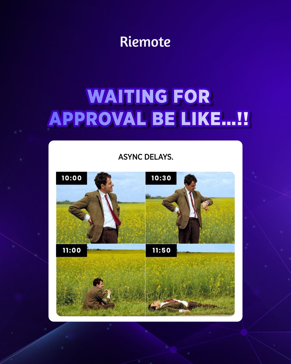 riemote_com's tweet image. The true definition of ASYNCHRONOUS DELAYS😣 in a workflow. When an hours-long wait for a simple approval turns your workday into a long, dramatic pause. Time for a smoother process! ⏳
#Productivity #workflowmanagement #worklife #approval #waiting
