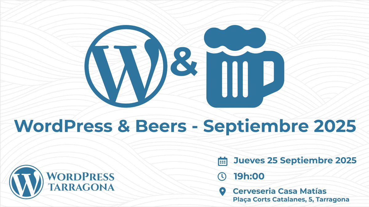Nos vemos esta tarde en Casa Matías de Tarragona para hacer un WordPress &amp; Beers! - meetup.com/es-ES/wordpres…