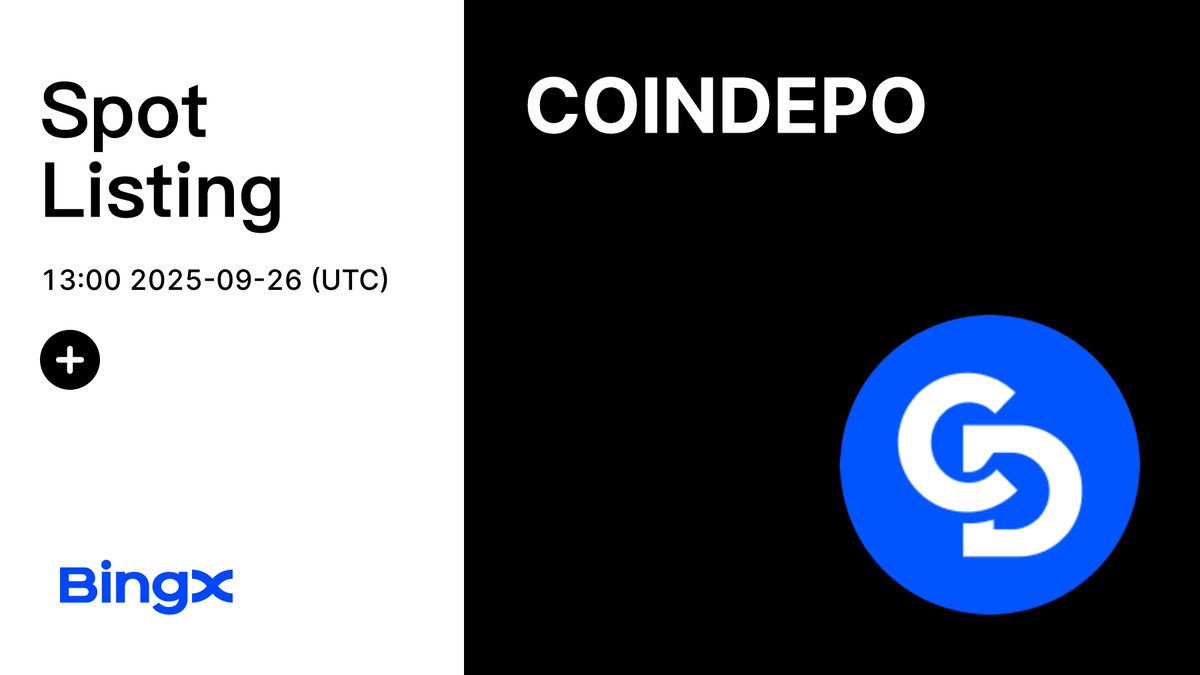 Park your bags, let them grow. $COINDEPO is coming soon to BingX Spot. <a href="/DepoCoin/">CoinDepo</a> 

Deposit Time: available now
Trading Time : 2025-09-26, 13:00 (UTC+0)
Withdrawal Time : 2025-09-27, 13:00 (UTC+0)