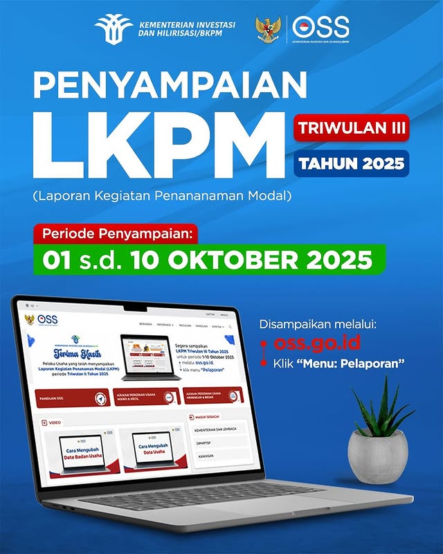 dpmptspkalteng's tweet photo. Hai, #Investeam!
Penyampaian LKPM dapat dilakukan melalui https://t.co/UvBzRTwMb4 mulai 01 Oktober s.d 10 Oktober 2025 mendatang.
Yuk, segera sampaikan LKPM usahamu!✨
#Repost @bkpm_id
#LKPM
#OSS
#Investasi
#Hilirisasi
#BKPM
#SetahunBerdampak
#InvestasiBerdampak https://t.co/v4YU245O1b