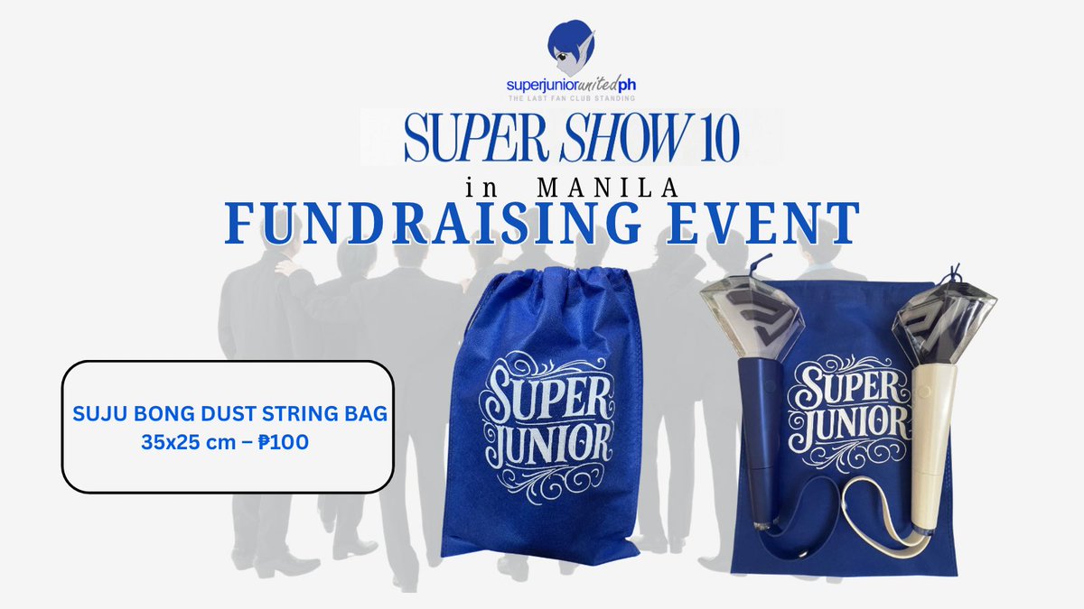📢 #SS10inManila Fundraising is back!

SUJU BONG STRING DUST BAG for ₱100 only!
Pre-order starts today until 09.27 &amp; will be available for pick-up on 10.3 &amp; 4 only!

Order now!👇🏻
tinyurl.com/SJLSDUSTBAG

All proceeds will go directly to our approved fan projects for