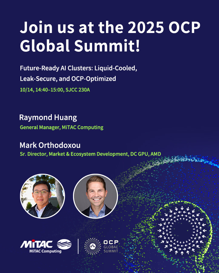 MiTACcomputing's tweet image. 🚀 Scaling #AI needs smarter, cooler, more reliable infrastructure.

At OCP Global Summit 2025, we will show how Future-Ready AI Clusters use liquid cooling + leak mitigation for sustainable, high-density performance.

📍 Booth C14 | Oct 14, 2:40–3:00pm | SJCC 230A