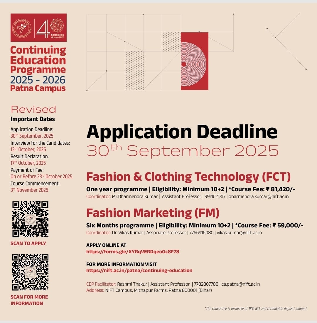 nift_n's tweet image. Attention!!! NIFT Bridge Programme 2025-26 aspirants.

The application deadline for the NIFT Bridge Programmes 2025-26 is extended until 30th September 2025.

@girirajsinghbjp  @NIFT_HO 
#NIFTBridgeProgramme #ExtendedDeadline #ApplyNow #FashionEducation #NIFTAdmission2025 #nift