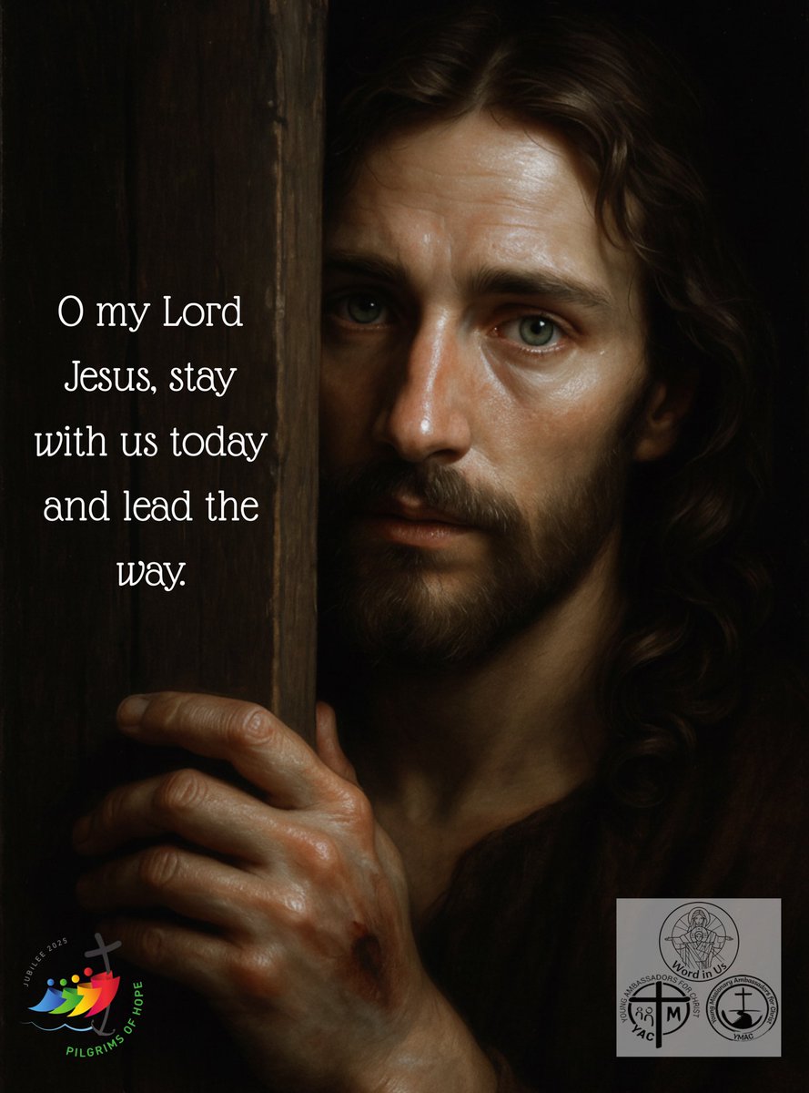 SYM_DSJDW's tweet image. O my Lord Jesus, stay with us today and lead the way. Be the light that guides our steps, the strength that carries our burdens, and the peace that calms our hearts. 

***

#YAC #YMAC #SYM #WordInUs 
#PrayAlways #OnlineMissionary 
#YACproductions #DigitalMissionary