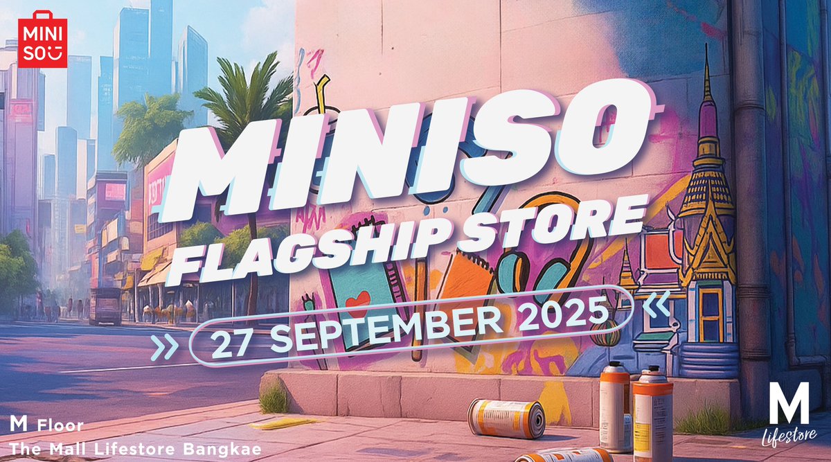 มินิโซ (MINISO) ฉลองเปิดสาขาใหม่ยิ่งใหญ่ที่เดอะมอลล์ไลฟ์สโตร์ บางแค! พร้อมไฮไลต์พิเศษจาก 'เติร์ด ลภัส - แจ๊คกี้ จักริน' และเปิดตัวสินค้าใหม่สุดเอ็กซ์คลูซีฟ Disney Stitch GenZ Street Collection Panda Vinyl Plush

#MinisoThailand #MINISO #JackieJackrin #MINISOxJACKIE #ThirdLapat