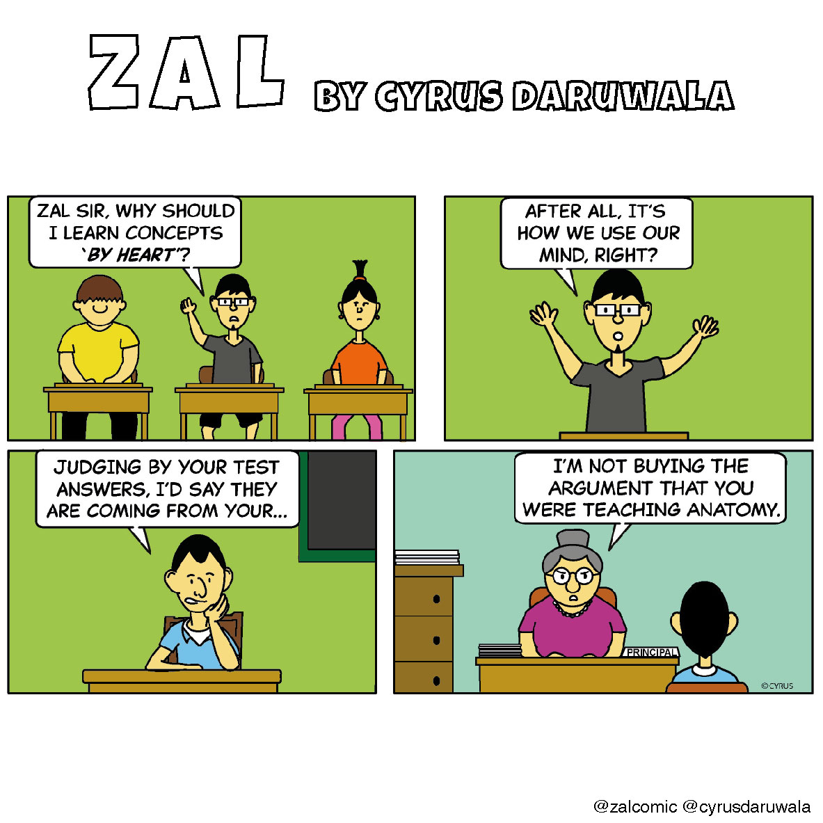 Do you learn 'by heart', or any other way?

Last Sunday's Zal comic in the <a href="/mid_day/">Mid Day</a> paper