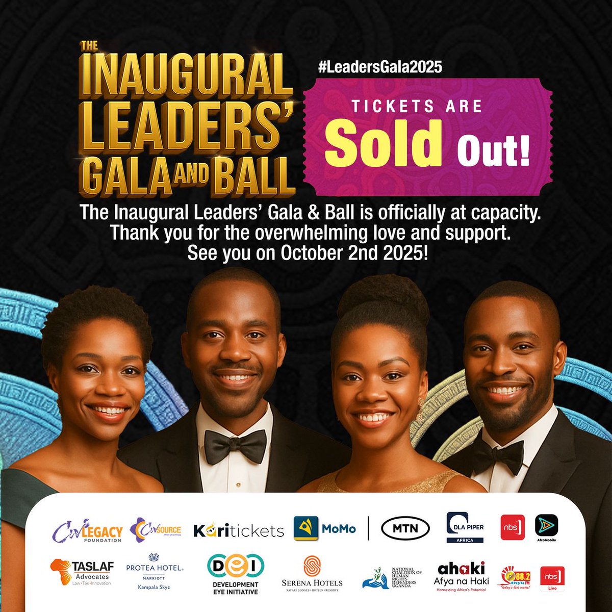 The Leaders' Gala and Ball 2025 is officially SOLD OUT! See you on Oct 2nd at Serena Hotel, where we'll celebrate purpose and service in style. #LeadersGala2025 

CC <a href="/CivLegacy_F/">CivLegacy Foundation</a>