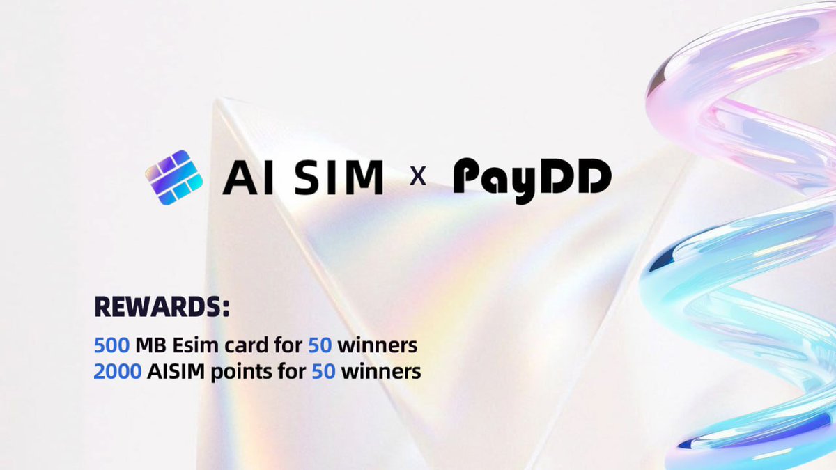 PayDD &amp;AISIM Partnership Giveaway🥳
 
AISIM is a decentralized bandwidth protocol powering global connectivity for AI and DePIN projects. 
 
🎁Complete the tasks to win 500MB eSIM Cards &amp; 2,000 Points, 50 winners!
 
To enter: 
✅ Follow <a href="/PayDD_Official/">PayDD官方 | 跨境薪酬服务</a> &amp; <a href="/paydd_global/">PayDD | Global Payroll Service</a>  &amp;