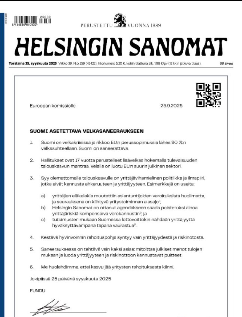 Hesarin etusivu tänään.

Olen tästä samaa mieltä. Julkisen sektorin talous on asetettava velkasaneeraukseen. 

Liian pitkään olemme eläneet velaksi. Menot asetettava vastaamaan tuloja ilman velkaa ja kannustimet kasvuun paremmaksi laskemalla verotusta ja maksuja.

👇