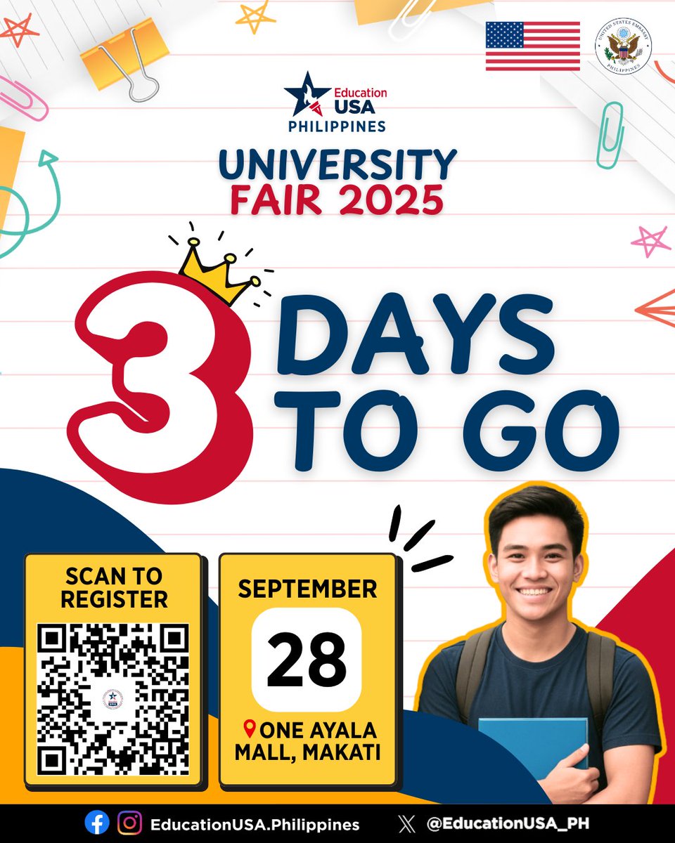 USEmbassyPH's tweet image. 🎓🇺🇸 3 DAYS TO GO! See you at the EducationUSA University Fair 2025 on Sunday, September 28, from 2:00 to 5:00 PM at One Ayala, Makati City. Take note of the map below to plan your route and maximize your Fair experience. #StudyWithUS

📲 Register now: educationusa.ph/Fair2025