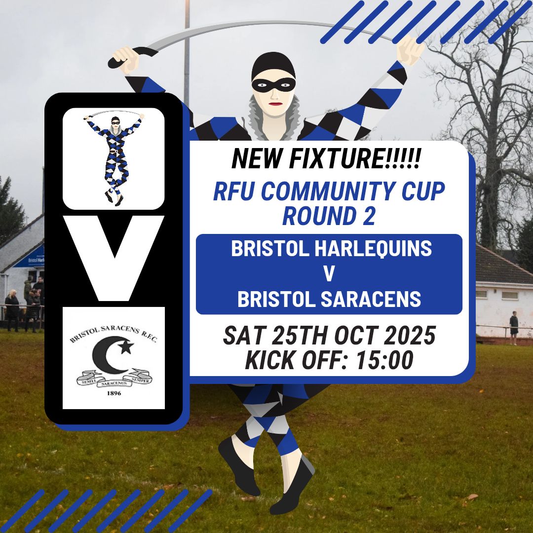 🚨 RFU Community Cup – Round 2 🚨

We’ve been drawn at home v Bristol Saracens! 🏉

📅 Sat 25 Oct 2025
⏰ KO 15:00 | 📍 Valhalla

Mark the date &amp; get ready to back the boys 💪🔥

🔵⚫️⚪️ #BristolHarlequinsRFC #BlueBlackAndWhiteForever #UTQ #COYQ