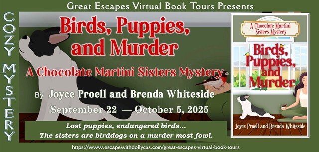 Birds, Puppies, and Murder (Chocolate Martini Sisters Mystery) by Joyce Proell &amp; Brenda Whiteside ~ Cozy Mystery <a href="/jproell1/">Joyce Proell</a> <a href="/brendawhitesid2/">Brenda Whiteside</a> ift.tt/YX6RQj0