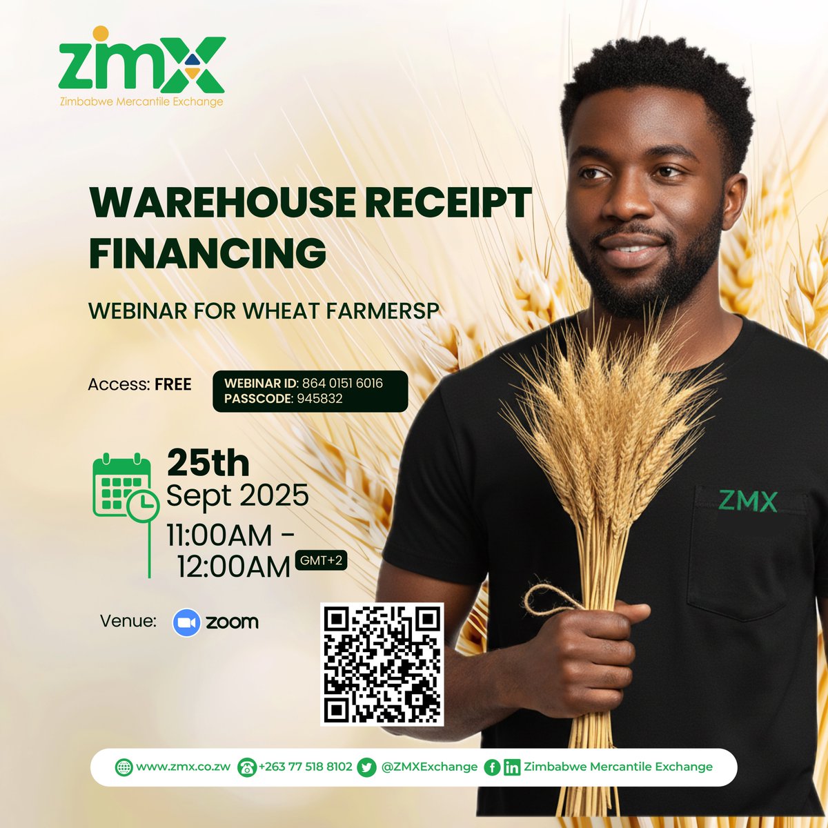 30 Minutes to Go
𝐖𝐡𝐞𝐚𝐭 𝐅𝐚𝐫𝐦𝐞𝐫𝐬! 
Do not miss Zoom webinar on Warehouse Receipt Financing tailored for you.  
🗓  Date: 25th September 2025 
🕚Time: 11:00 AM - 12:00 PM 
📍Platform: Zoom
Click link to join: us06web.zoom.us/j/86401516016?…
ID: 864 0151 6016 
Passcode: 945832