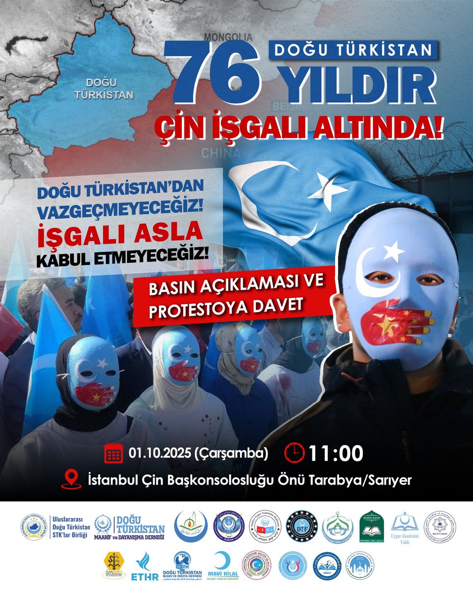 ethrworg's tweet photo. Doğu Türkistan 76 yıldır Çin İşgalı Altında!
1 EKİM'İ KINIYORUZ!
1 Ekim, Doğu Türkistan'ın işgalinin başladığı gündür. İşgal ve soykırıma karşı sesimizi ve duruşumuzu yükseltmek İstanbul Çin Konsolosluğu önünde buluşuyoruz. Doğu Türkistan'a Özgürlük!

Tarih: 1 Ekim 2025, Çarşamba
Saat: 11:00
Yer: Sarıyer, İstanbul, Çin Konsolosluğu Önü