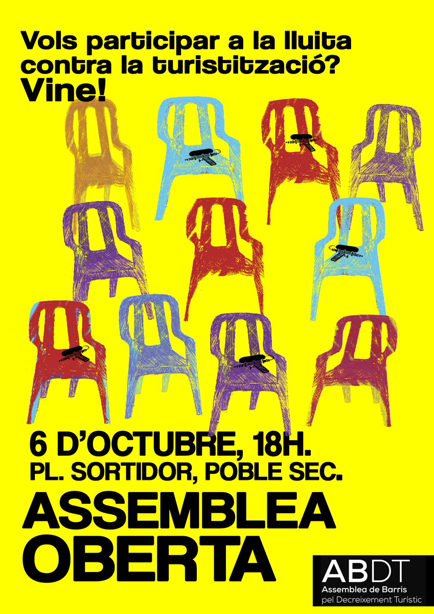 Vols informar-te, fer una consulta, participar en la lluita contra la #turistització?
El dilluns 6 d'octubre a les 18h, assemblea oberta de l'Assemblea de Barris pel #DecreixementTurístic.
VINE!

Si tens dubtes o preguntes, escriu-nos a abatbcn@gmail.com