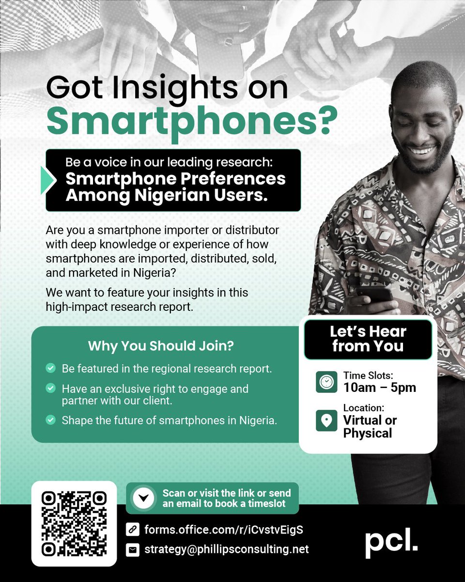 Are you a major smartphone importer or distributor in Nigeria? 📱

We’re inviting industry leaders to share insights for our new research on smartphone preferences.

Sign up here 👉 forms.office.com/r/iCvstvEigS
#pcl #smartphones #Nigeria