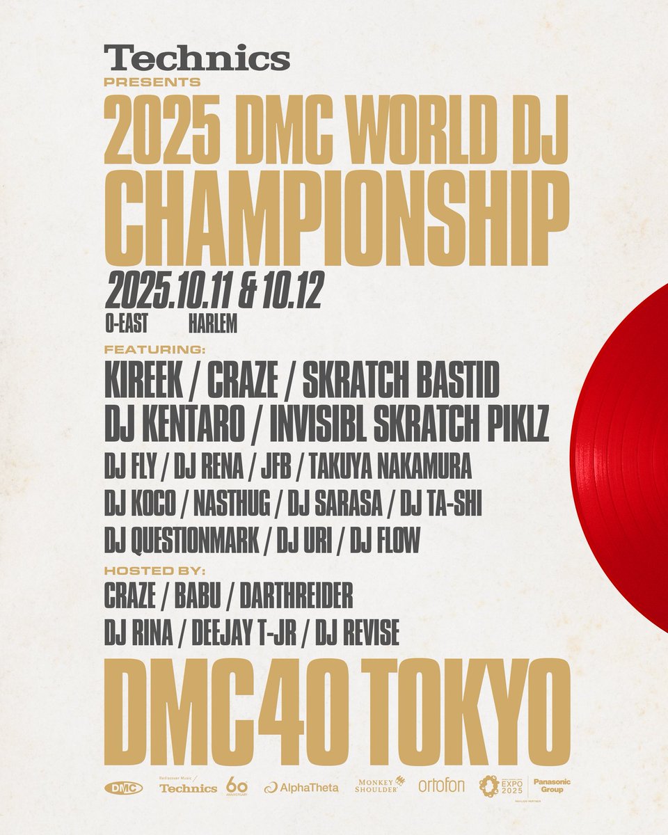 【#10月】※Day2
10.11.Sat - 12.Sun
〓2025 DMC World DJ Championship Finals〓
<a href="/club_HARLEM/">HARLEM</a> 渋谷

OPEN 14:00

▪︎Guest Artist CRAZE DJ KOCO a.k.a. Shimokita nasthug

▪︎BGM DJ DJ Flow

▪︎Host MC DJ Revise DJ Rina

▷info
dmc.zaiko.io/?utm_campaign=…

#東京