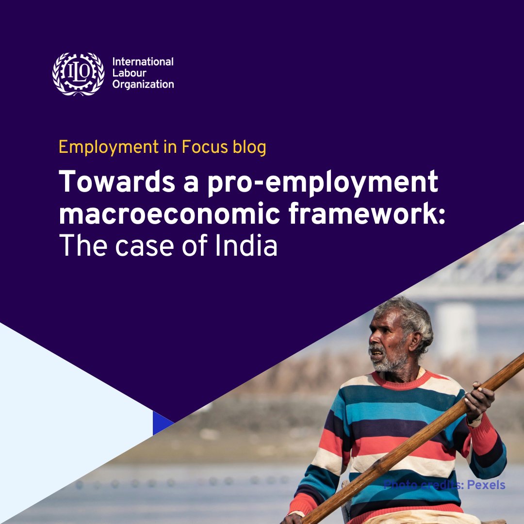 Emerging economies like #India face a double challenge: grow fast &amp; create decent jobs.

The new Employment in Focus article highlights how pro-employment macro policies- strategic spending, job multipliers, &amp; labour-aware monetary frameworks- can deliver inclusive development.